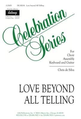 Chris de Silva: Love Beyond All Telling