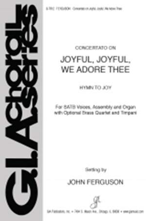 Ludwig van Beethoven_Edward Hodges: Joyful, Joyful, We Adore Thee