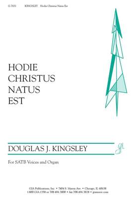 Douglas J. Kingsley: Hodie Christus Natus Est