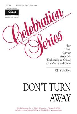 Chris de Silva: Don't Turn Away