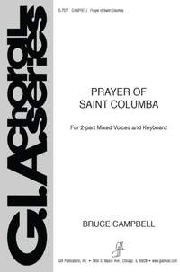 Bruce B. Campbell: Prayer of Saint Columba