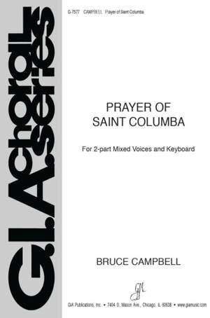 Bruce B. Campbell: Prayer of Saint Columba