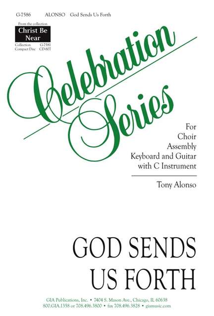 Tony Alonso: God Sends Us Forth
