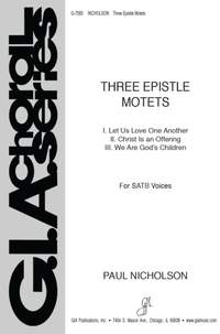 Paul Nicholson: Three Epistle Motets