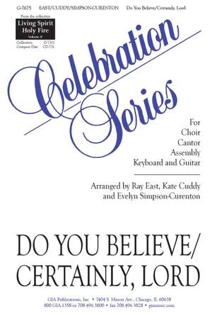 Ray East_Kate Cuddy: Do You Believe / Certainly, Lord