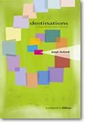 Joseph Alsobrook: Destinations