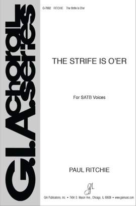 Paul Ritchie: The Strife Is O'er