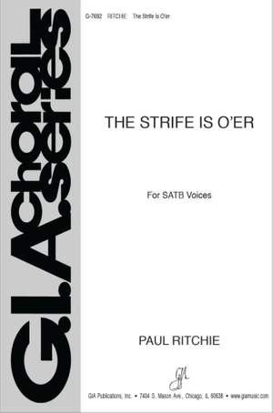 Paul Ritchie: The Strife Is O'er