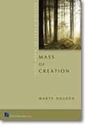 Marty Haugen: Mass of Creation - Choral / Accompaniment Edition