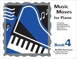 Marilyn Lowe: Music Moves for Piano: Student Book 4