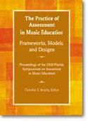 Timothy S. Brophy: The Practice of Assessment in Music Education