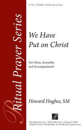 Howard L. Hughes_David L. Sanders: We Have Put on Christ