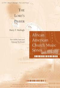 Harry T. Burleigh: The Lord's Prayer