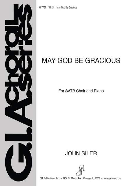 John Siler: May God Be Gracious