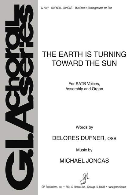 J. Michael Joncas: The Earth Is Turning toward the Sun