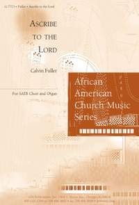 Calvin Fuller: Ascribe to the Lord