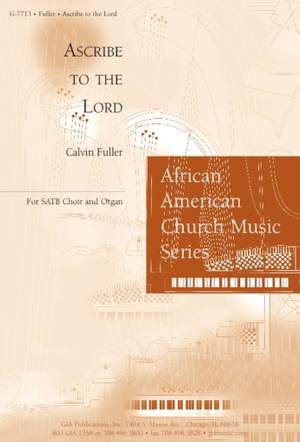 Calvin Fuller: Ascribe to the Lord