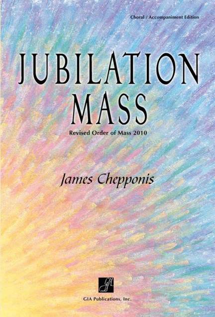 James Chepponis: Jubilation Mass - Full Score