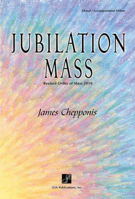 James Chepponis: Jubilation Mass - Presider