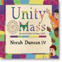 Norah IV Duncan: Unity Mass - CD