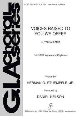 Daniel Nelson: Voices Raised to You We Offer