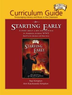 Paul Kimpton_Ann Kaczkowski Kimpton: Curriculum Guide for Starting Early