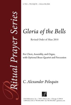 C. Alexander Peloquin: Gloria of the Bells