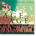 Chris de Silva: Mass from Age to Age - CD