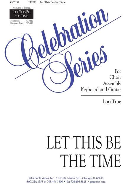 Lori True: Let This Be the Time