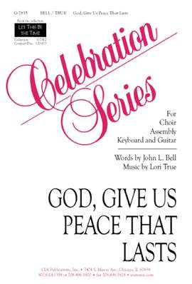 Lori True: God, Give Us Peace That Lasts