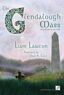 Liam Lawton: The Glendalough Mass - Guitar