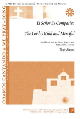 Tony Alonso: The Lord Is Kind and Merciful-Guitar Ed