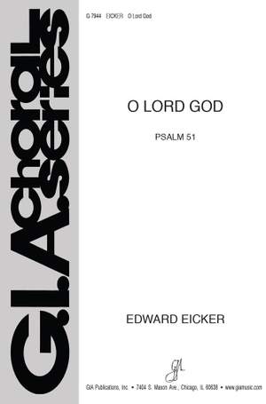 Edward J. Eicker: O Lord God