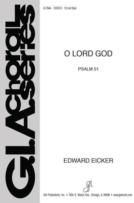 Edward J. Eicker: O Lord God