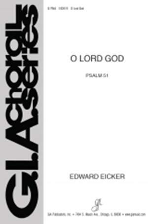 Edward J. Eicker: O Lord God - instrument part