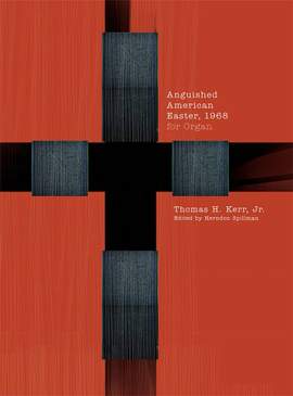 Thomas Kerr: Anguished American Easter, 1968