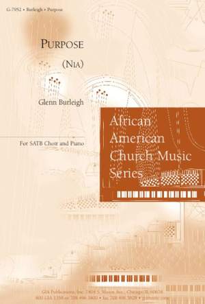 Glenn E. Burleigh: Purpose (Nia)
