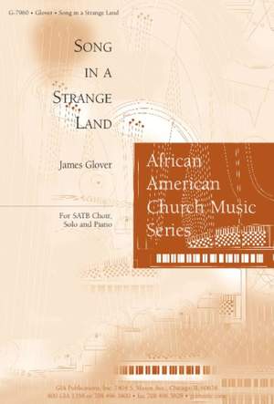 James A. Glover: Song in a Strange Land