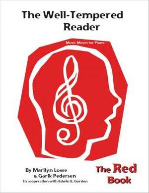 Marilyn Lowe: Music Moves for Piano: The Well-Tempered Reader