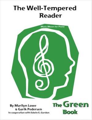 Marilyn Lowe: Music Moves for Piano: The Well-Tempered Reader