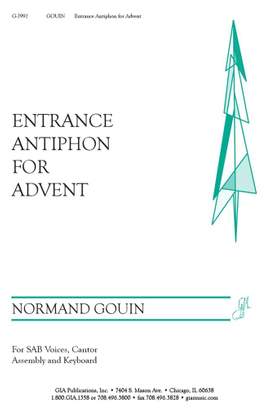 Normand Gouin: Entrance Antiphon for Advent