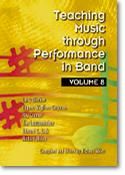 Richard Miles: Teaching Music through Performance in Band, Vol. 8