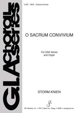 Storm Knien: O Sacrum Convivium