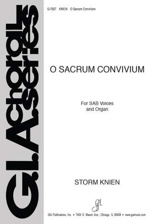 Storm Knien: O Sacrum Convivium