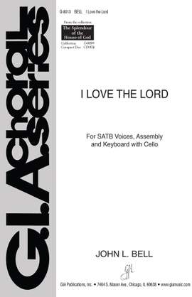 John L. Bell: I Love the Lord