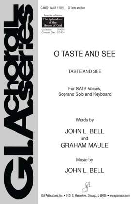 John L. Bell: O Taste and See