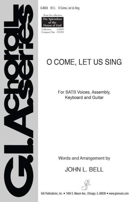 O Come, Let Us Sing