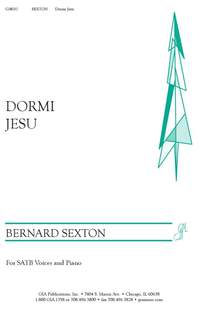 Bernard Sexton: Dormi Jesu