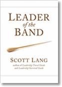 Scott Lang: Leader of the Band