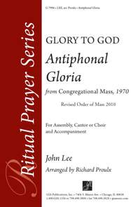 John Lee: Antiphonal Gloria from Congregational Mass